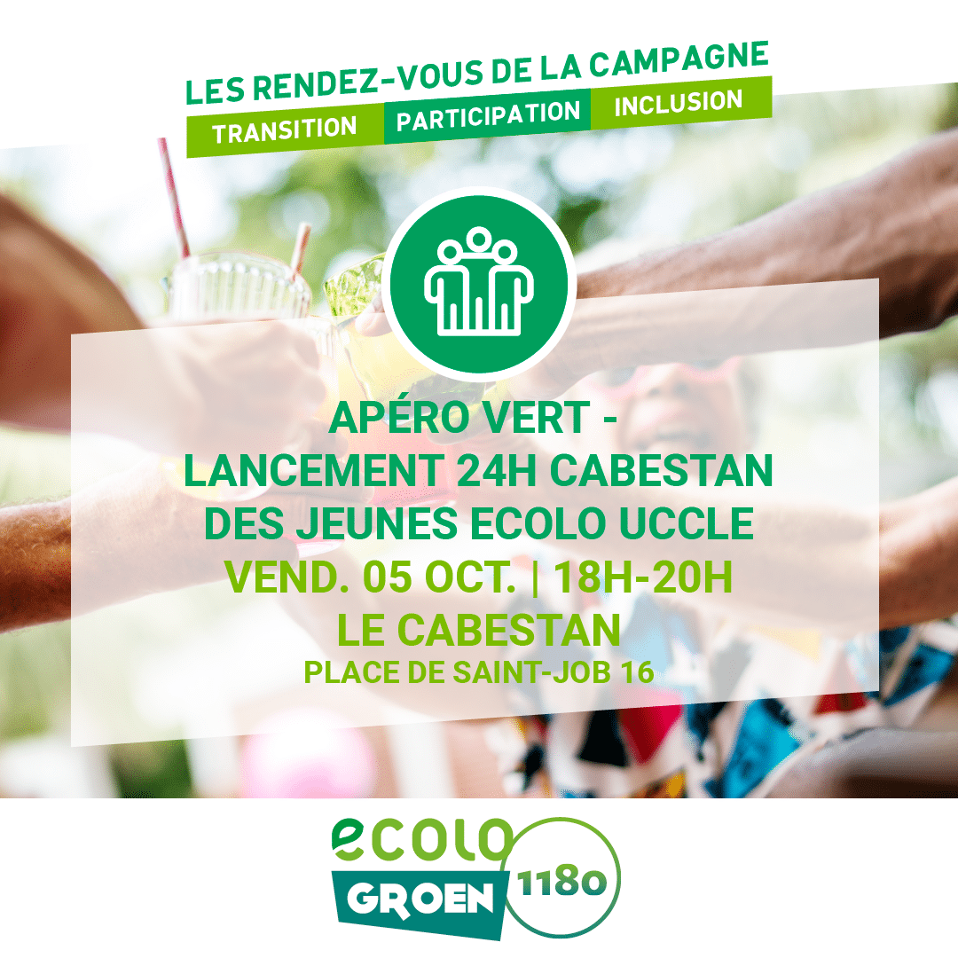 Les rendez-vous de la campagne - élections Uccle 2018 - Ecolo Groen vous invite à son apéro vert